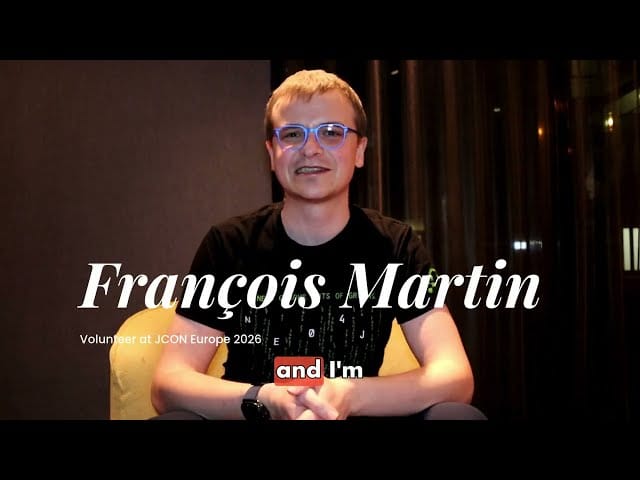 Thumbnail for interview: Why François Martin Keeps Coming Back to JCON